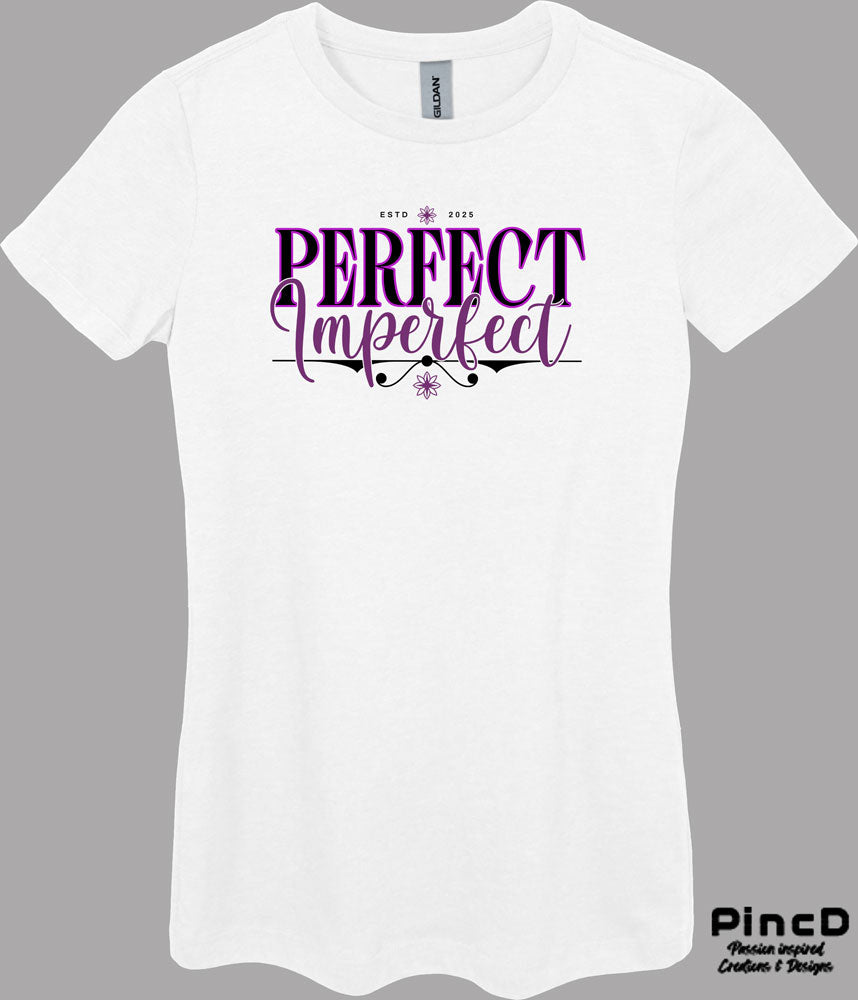T-Shirt Damen mit Spruch – Perfect Imperfect