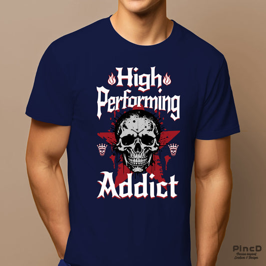 Streetware T-Shirt – High Performing Addict