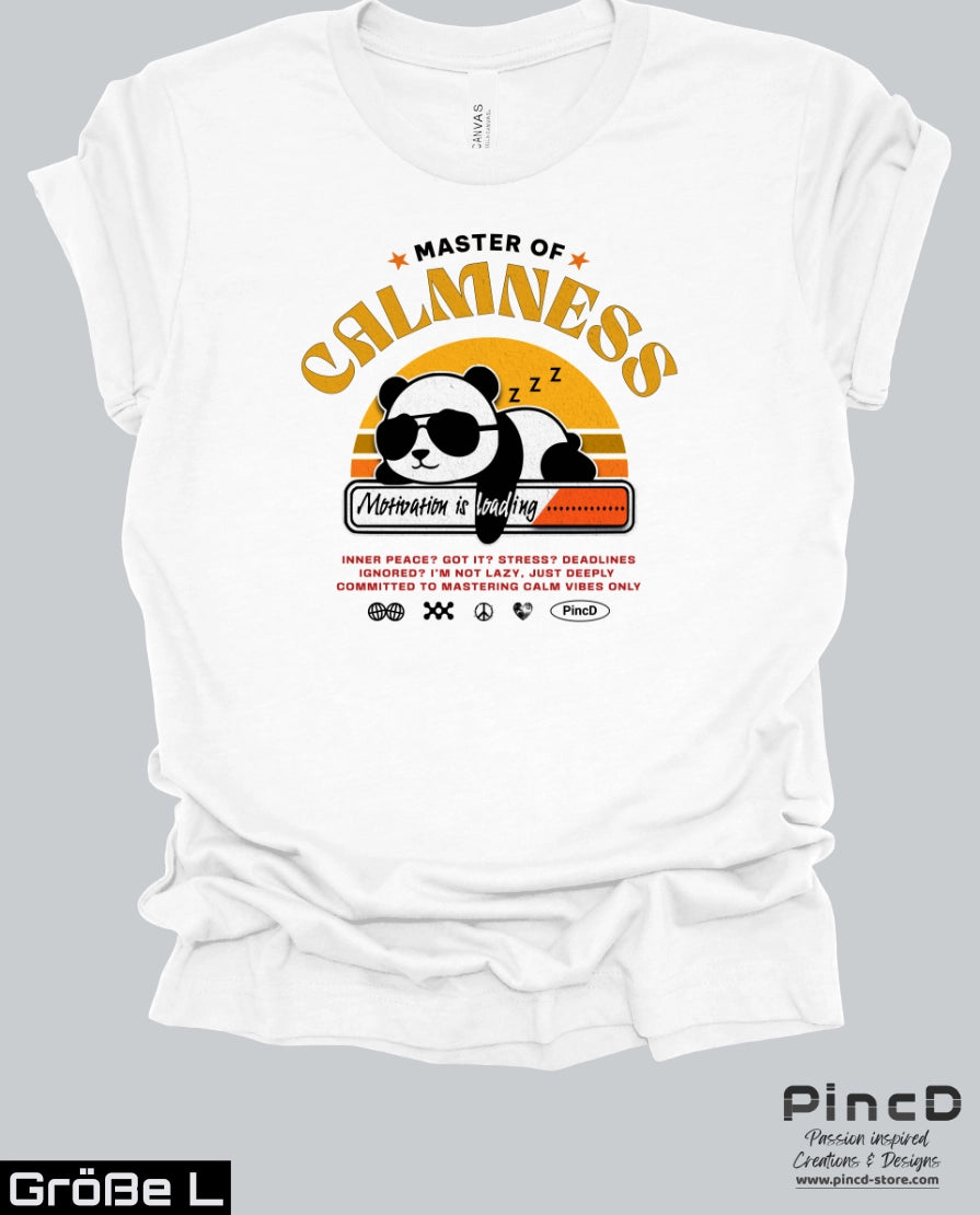 Good Vibes T-Shirt mit Spruch – Master of Calmness