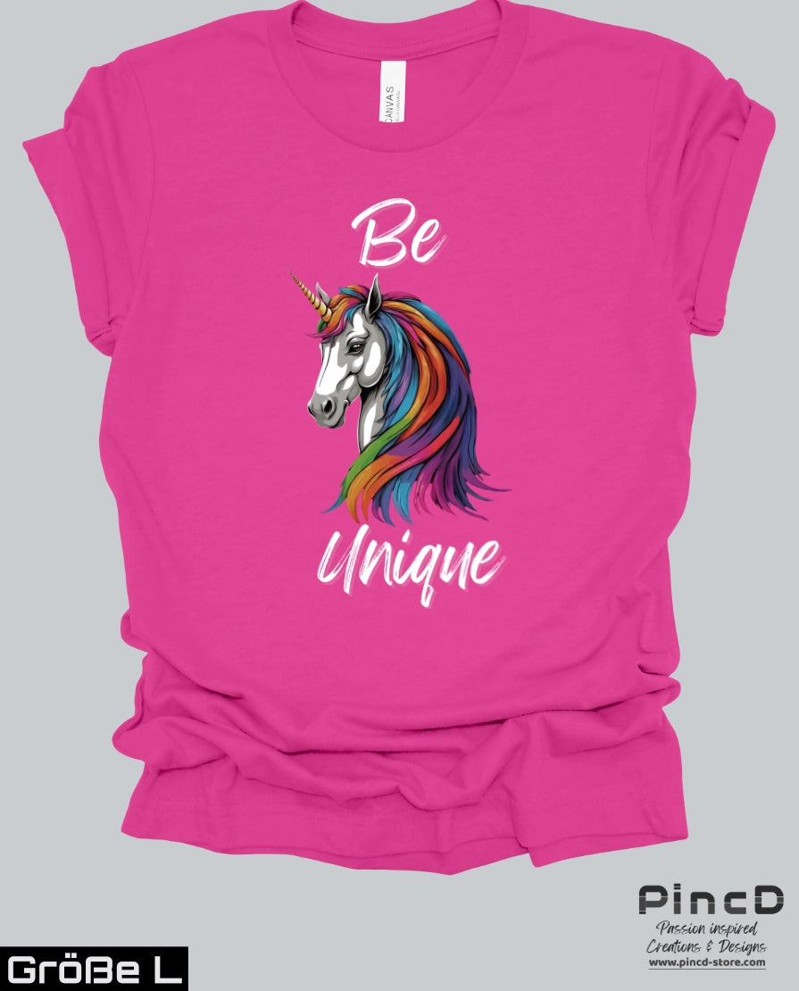 Einhorn T-Shirt Damen - Spruch „Be Unique“