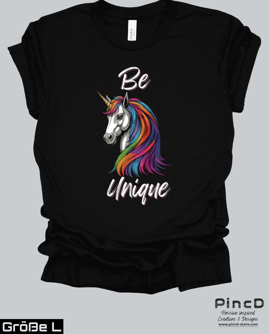 Einhorn T-Shirt Damen - Spruch „Be Unique“