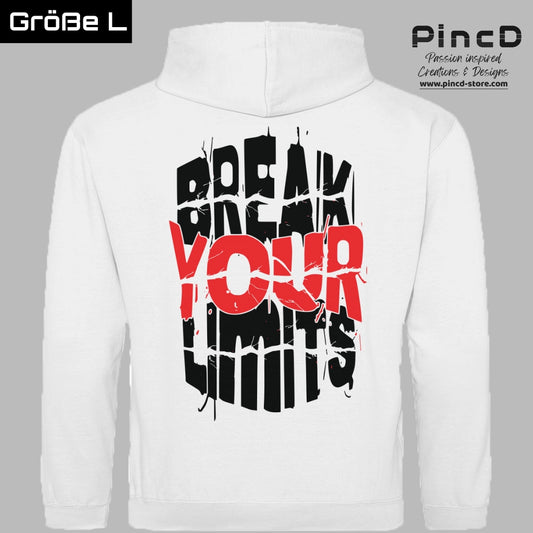 GYM Hoodie - Break Your Limits by PincD-Streetware