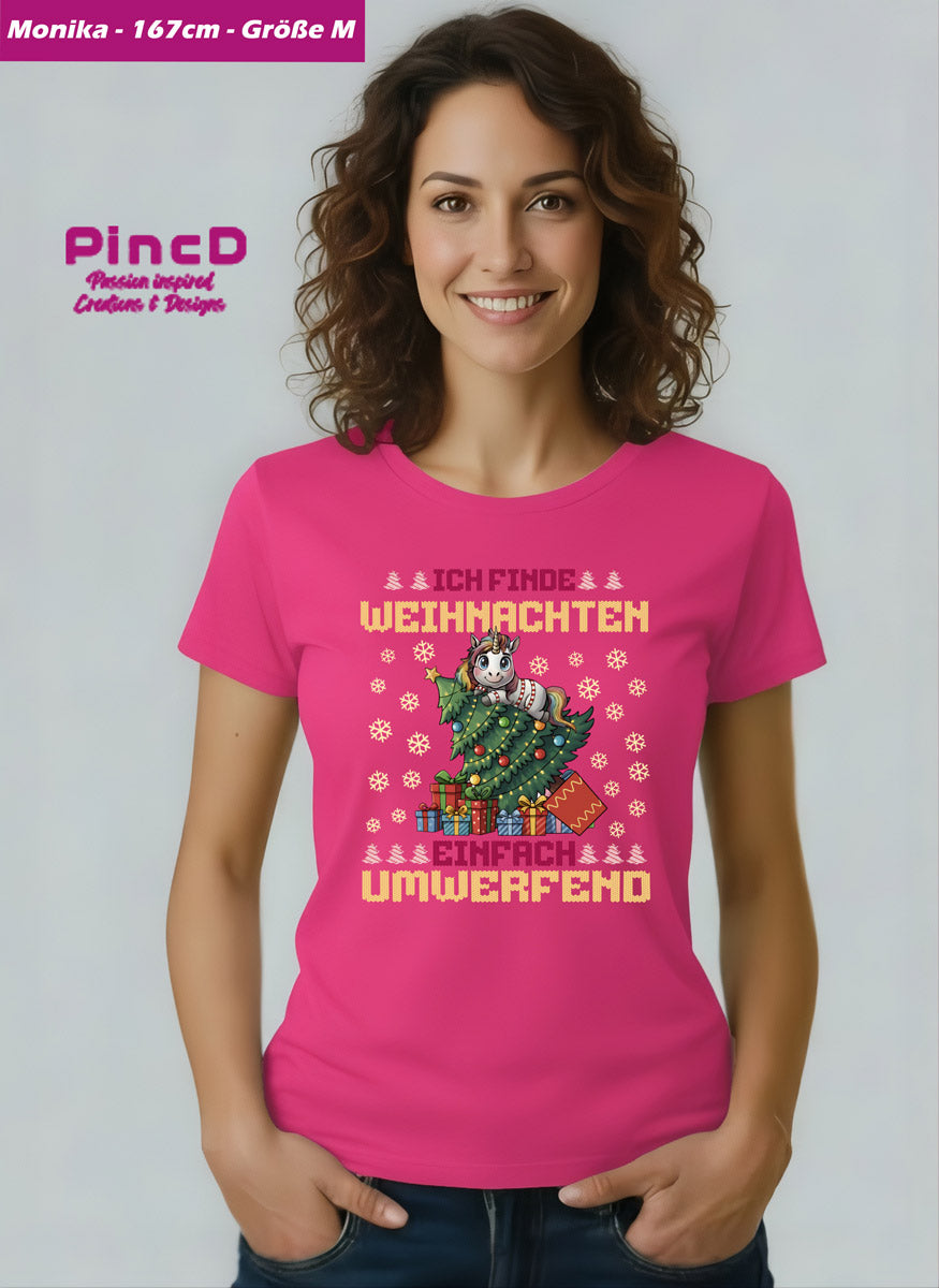 Einhorn T-Shirt Damen – „Ich finde Weihnachten einfach umwerfend“