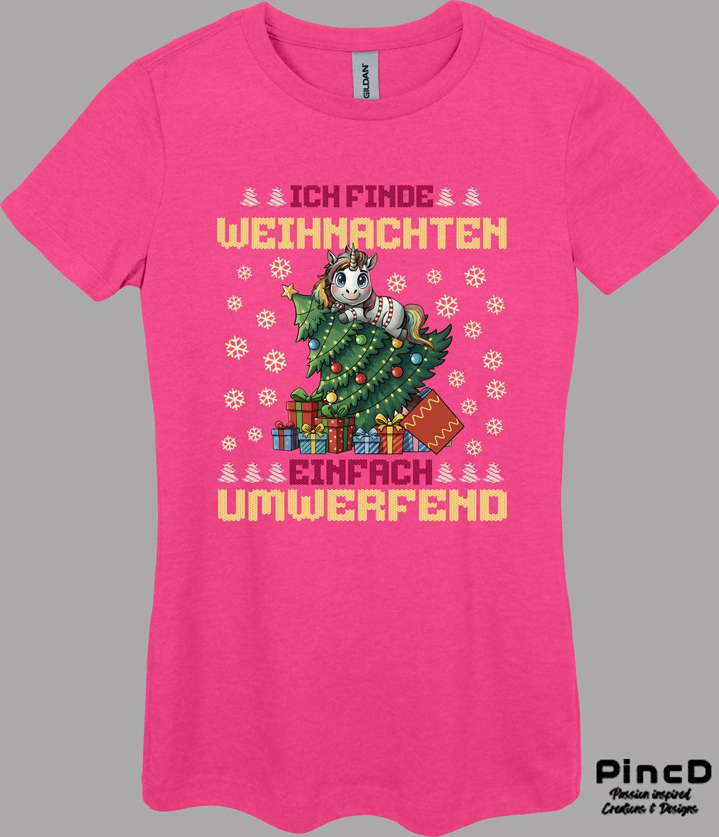 Einhorn T-Shirt Damen – „Ich finde Weihnachten einfach umwerfend“