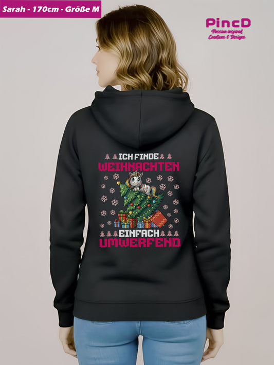 Einhorn Hoodie Damen – „Ich finde Weihnachten einfach umwerfend“