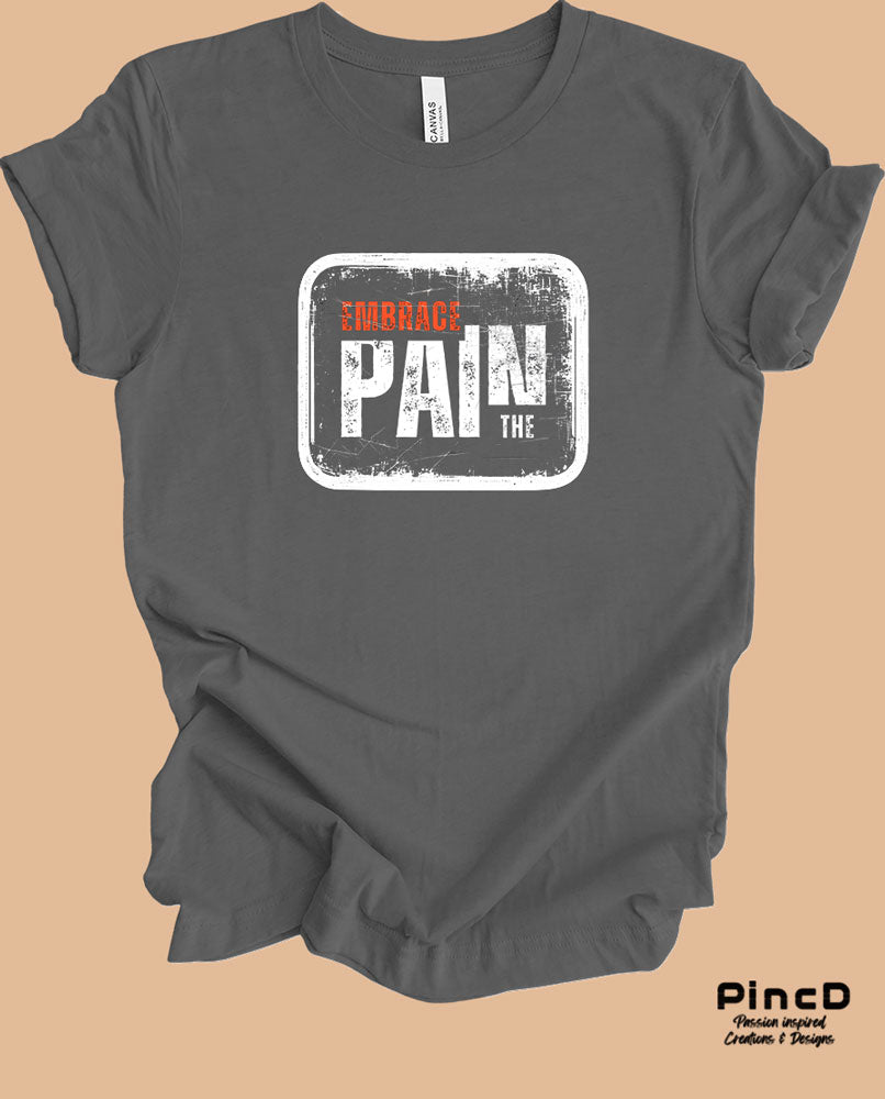 Herren T-Shirt mit Spruch “ Embrace the Pain“-T-Shirt-Asphalt-Grey