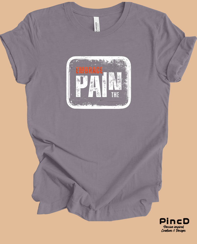 Herren T-Shirt mit Spruch “ Embrace the Pain“-T-Shirt-Storm-Grey