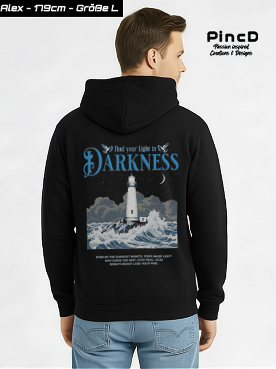 Streetwear Hoodie  - Find your Light in Darkness