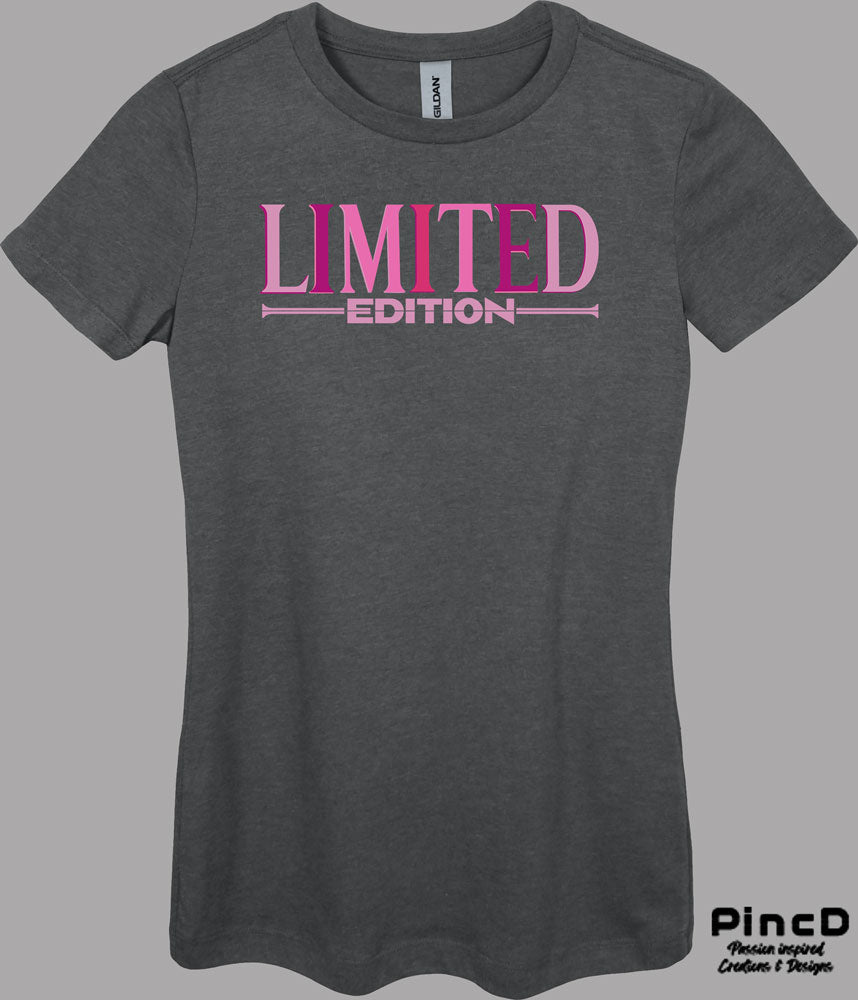 Damen T-Shirt  mit Spruch - Limited Edition