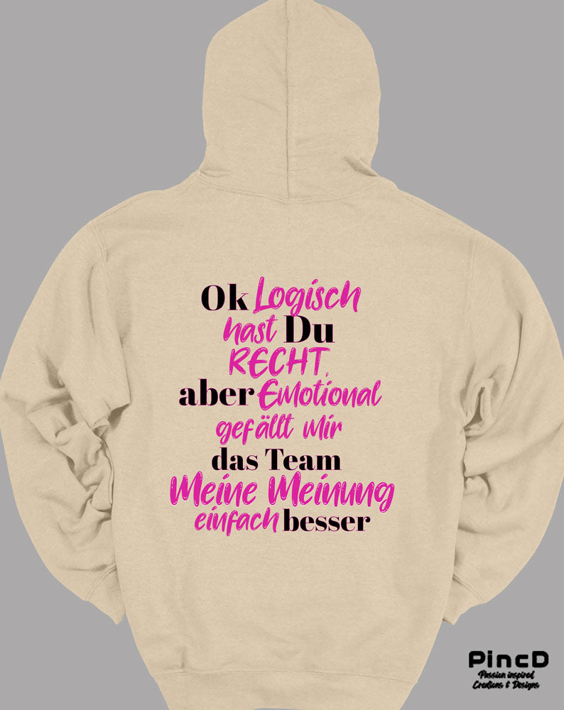 Lustiger Damen Hoodie – „Ok, logisch hast du recht…“