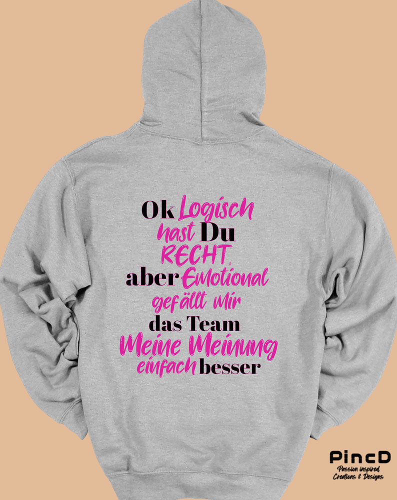 Lustiger Damen Hoodie – „Ok, logisch hast du recht…“