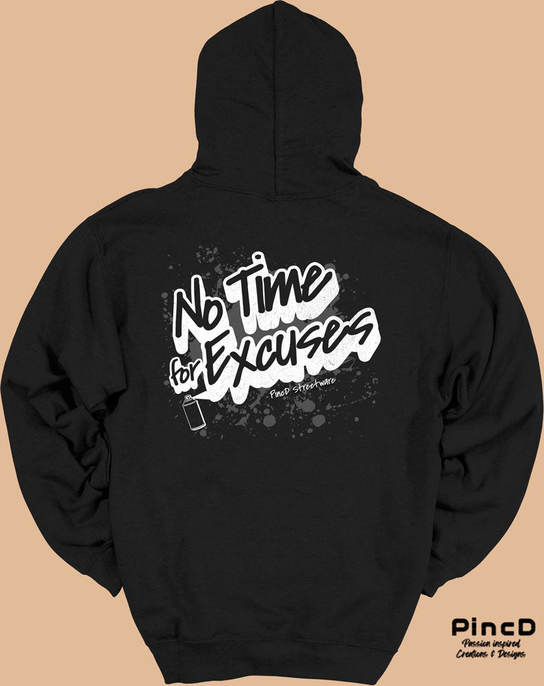 Y2K Hoodie - No Time for Excuses by PincD-Streetware